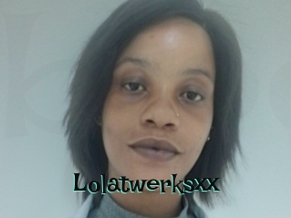 Lolatwerksxx