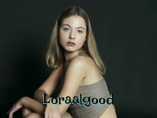 Loraalgood