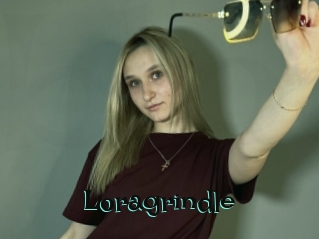 Loragrindle