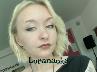 Loranaoka
