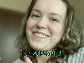 Lorettaburtt