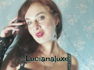 Lucianaluxe