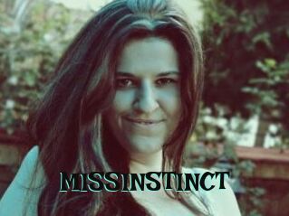 MISSINSTINCT