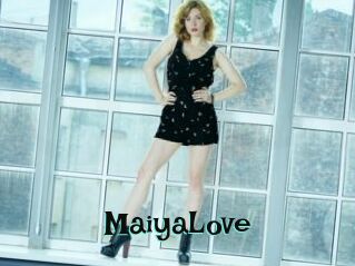 MaiyaLove