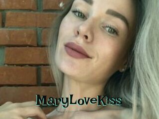 MaryLoveKiss