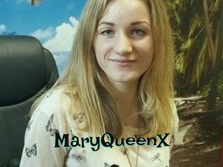 MaryQueenX