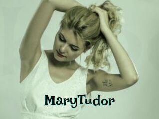 MaryTudor