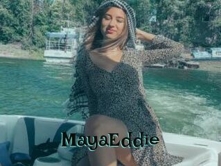 MayaEddie