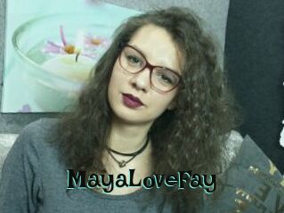 MayaLoveFay