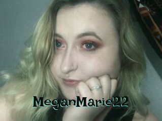 MeganMarie22
