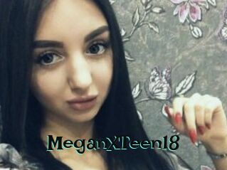 MeganXTeen18