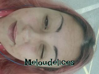 Meloudelices