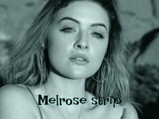 Melrose_strip