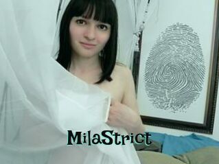 MilaStrict