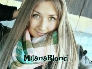 MilanaBlond