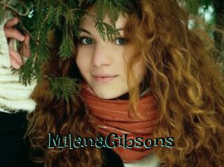 MilanaGibsons