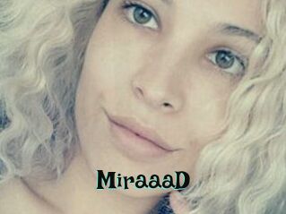 MiraaaD
