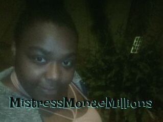 MistressMonaeMillions