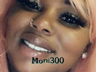 Moni300