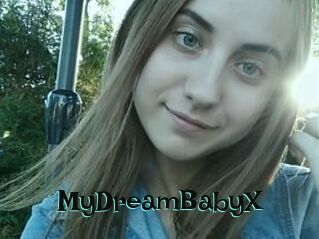 MyDreamBabyX