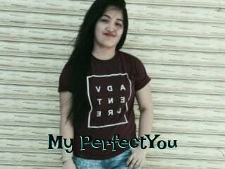 My_PerfectYou