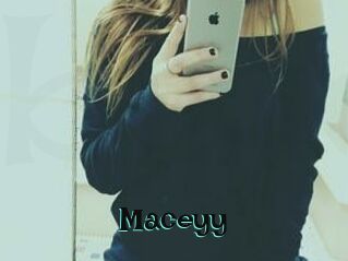 Maceyy