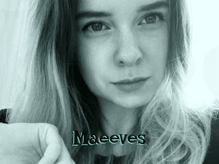 Maeeves
