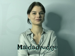 Maidadrudge