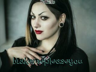 Makemepleaseyou