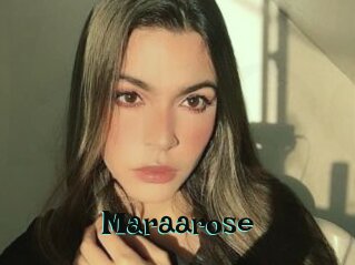 Maraarose