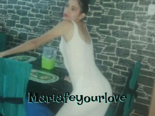 Mariafeyourlove