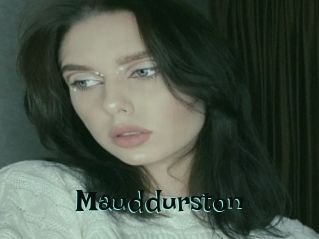 Mauddurston