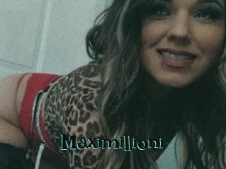 Maximillioni
