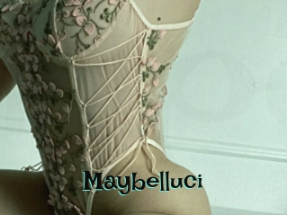 Maybelluci