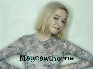 Maycawthorne
