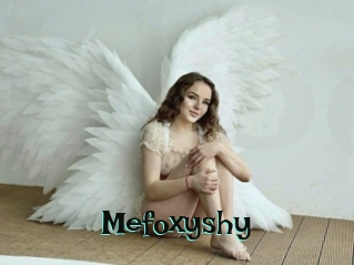 Mefoxyshy