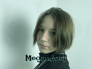 Meganduell