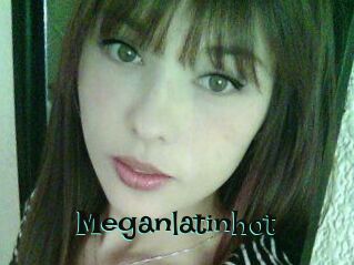 Meganlatinhot
