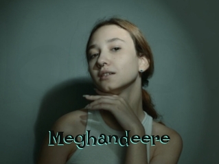 Meghandeere