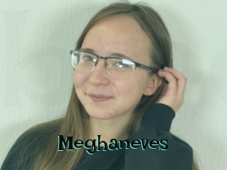 Meghaneves