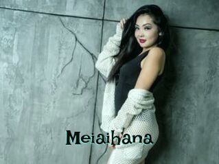 Meiaihana