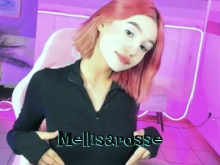Mellisarosse