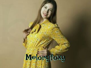 Meloryfoxy