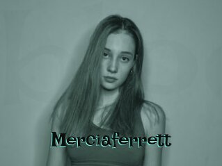 Merciaferrett