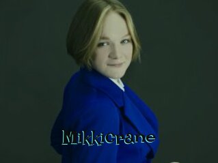 Mikkicrane