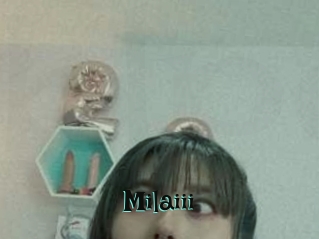 Milaiii