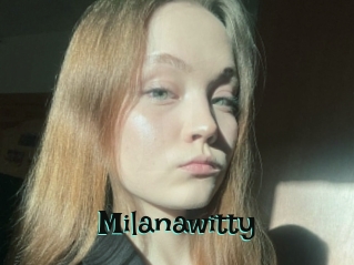 Milanawitty