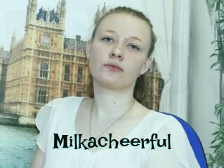 Milkacheerful