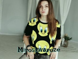 Miroslavaroze