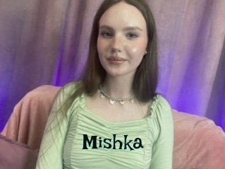 Mishka